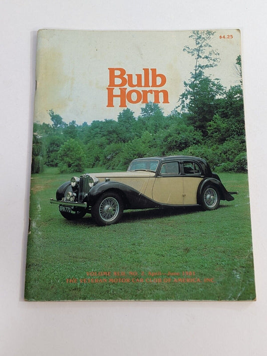 Bulb Horn Volume XLII No 2 April-June 1981 The Veteran Motor Club of America Inc