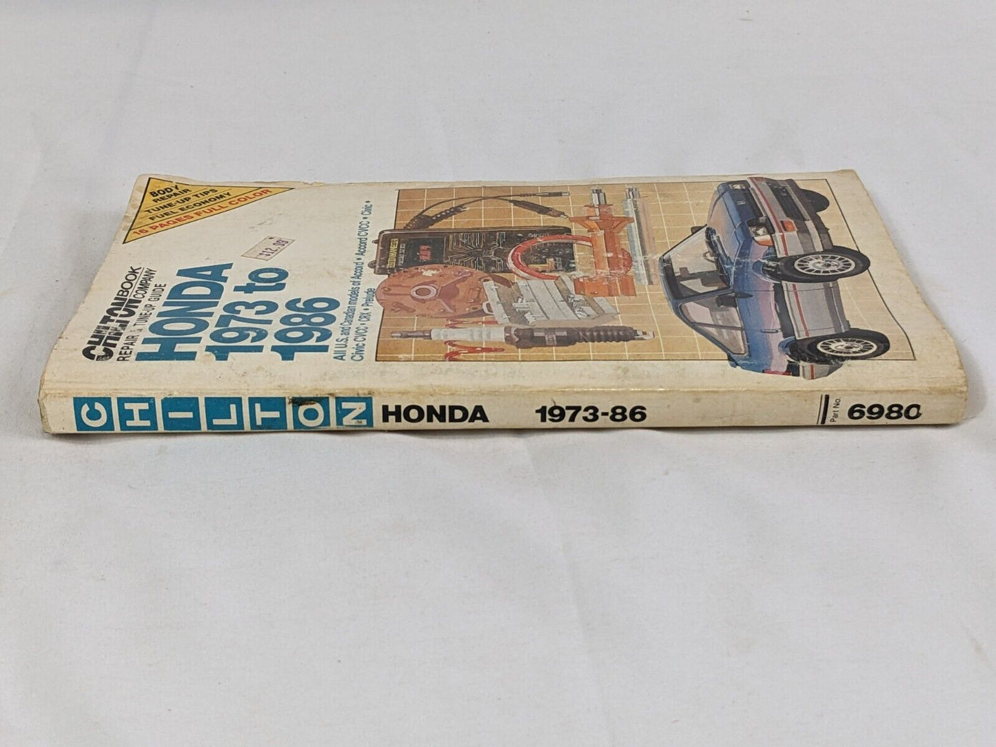 Chilton Book Company Repair Tune-Up Guide Honda 1973-1986 Paperback Part # 6980