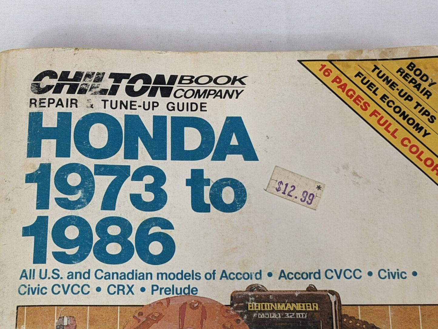 Chilton Book Company Repair Tune-Up Guide Honda 1973-1986 Paperback Part # 6980