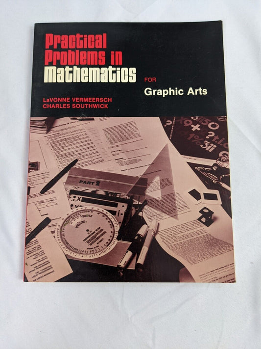 Practical Problems in Mathematics for Graphic Arts by Delmar Publishers Inc.