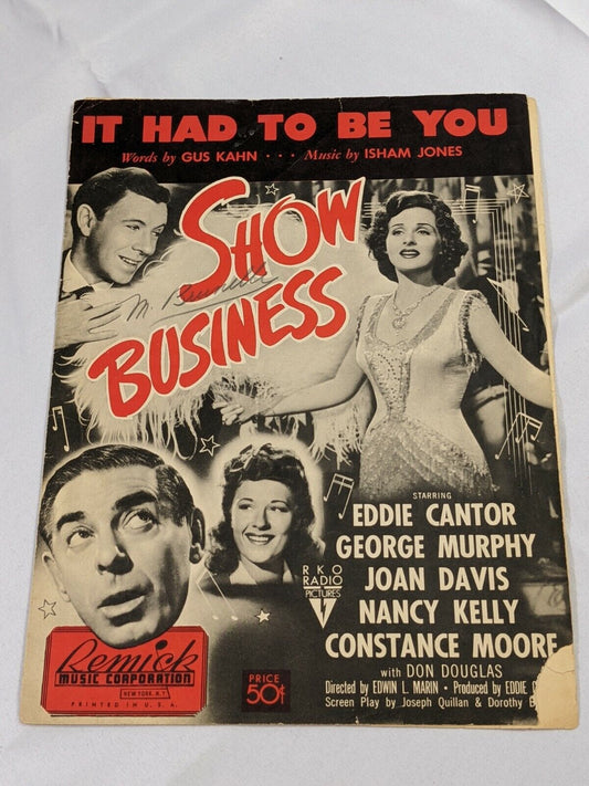 Show Business Movie Song It Had To Be You  Vintage Sheet Music 1939