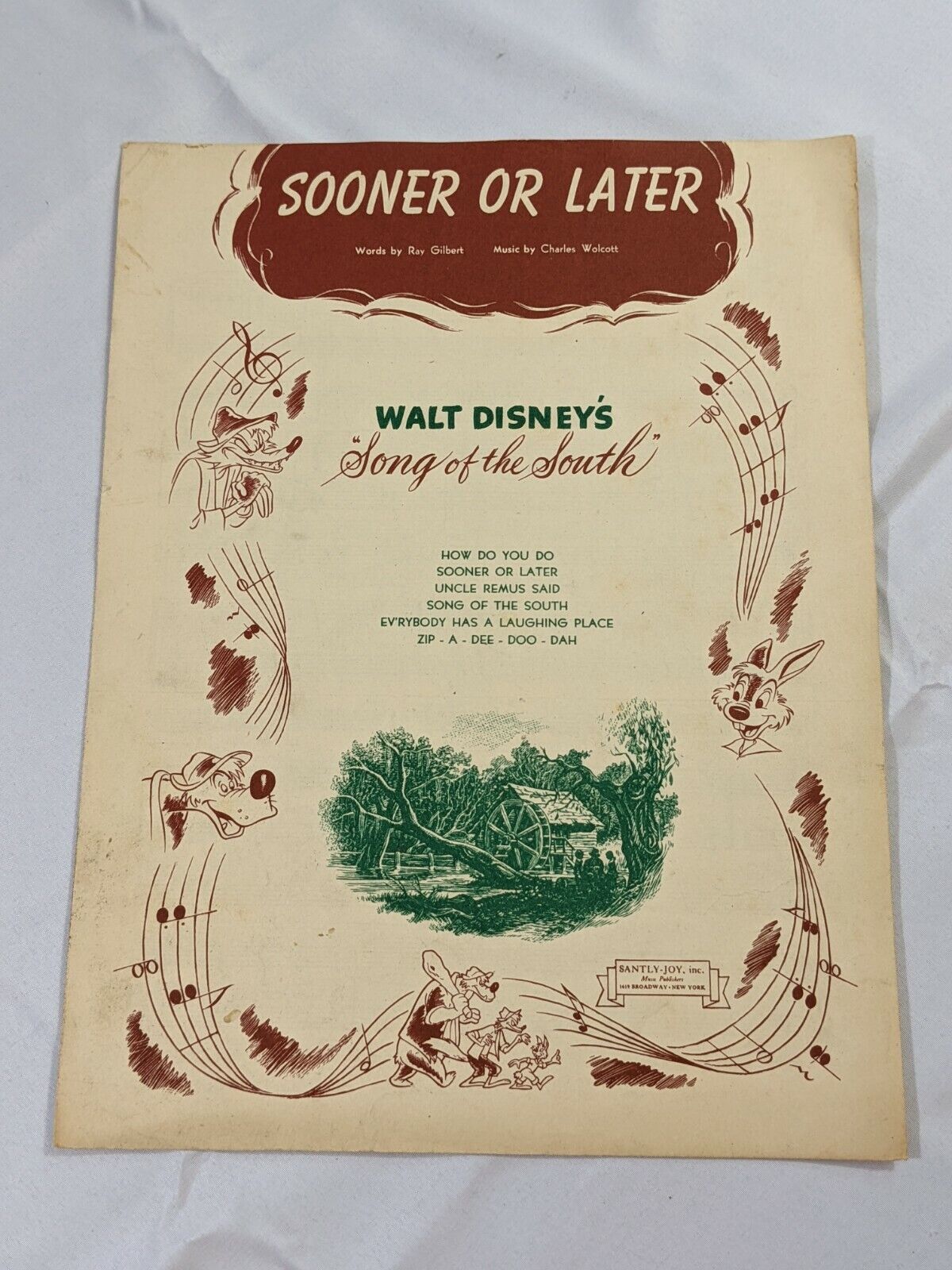 Walt Disney's Song of the South Sooner or Later (You're Gonna be Comin' Around)