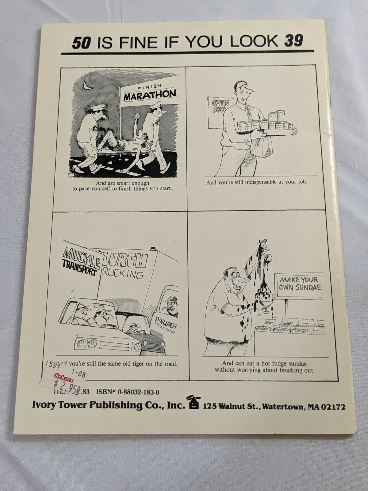 50 is Fine if You Look 39 1987 Booklet Gag Gift by Ivory Tower Publishing Co Inc