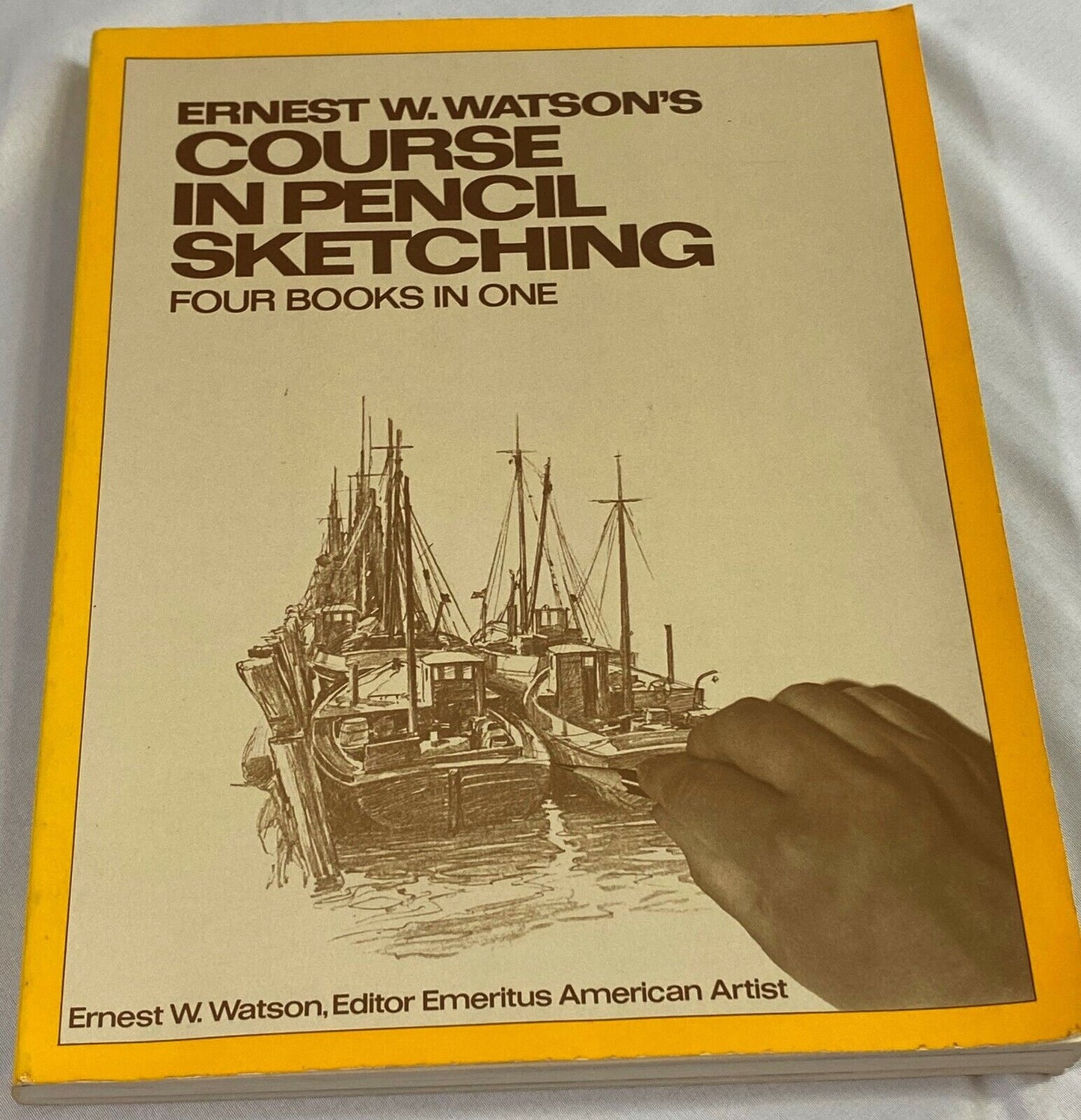 Course in Pencil Sketching Four Books in One by Ernest W. Watson