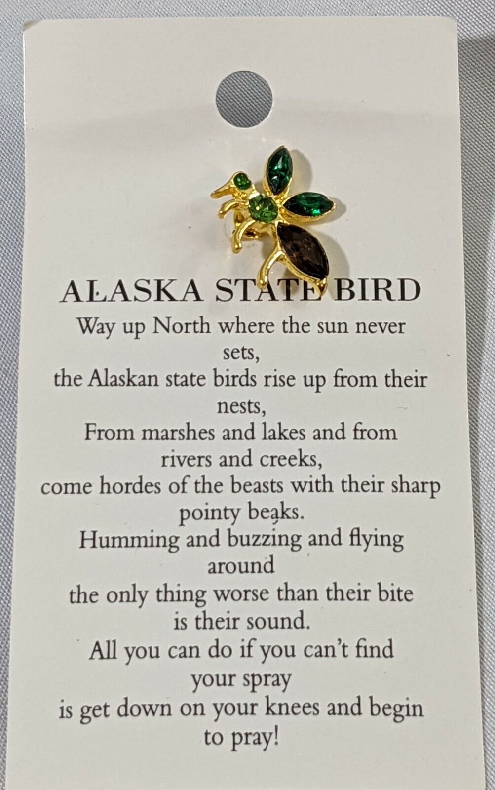 Alaska State Bird Mosquito Pin Collectible