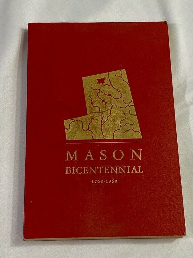 Mason Bicentennial 1768-1968 Book