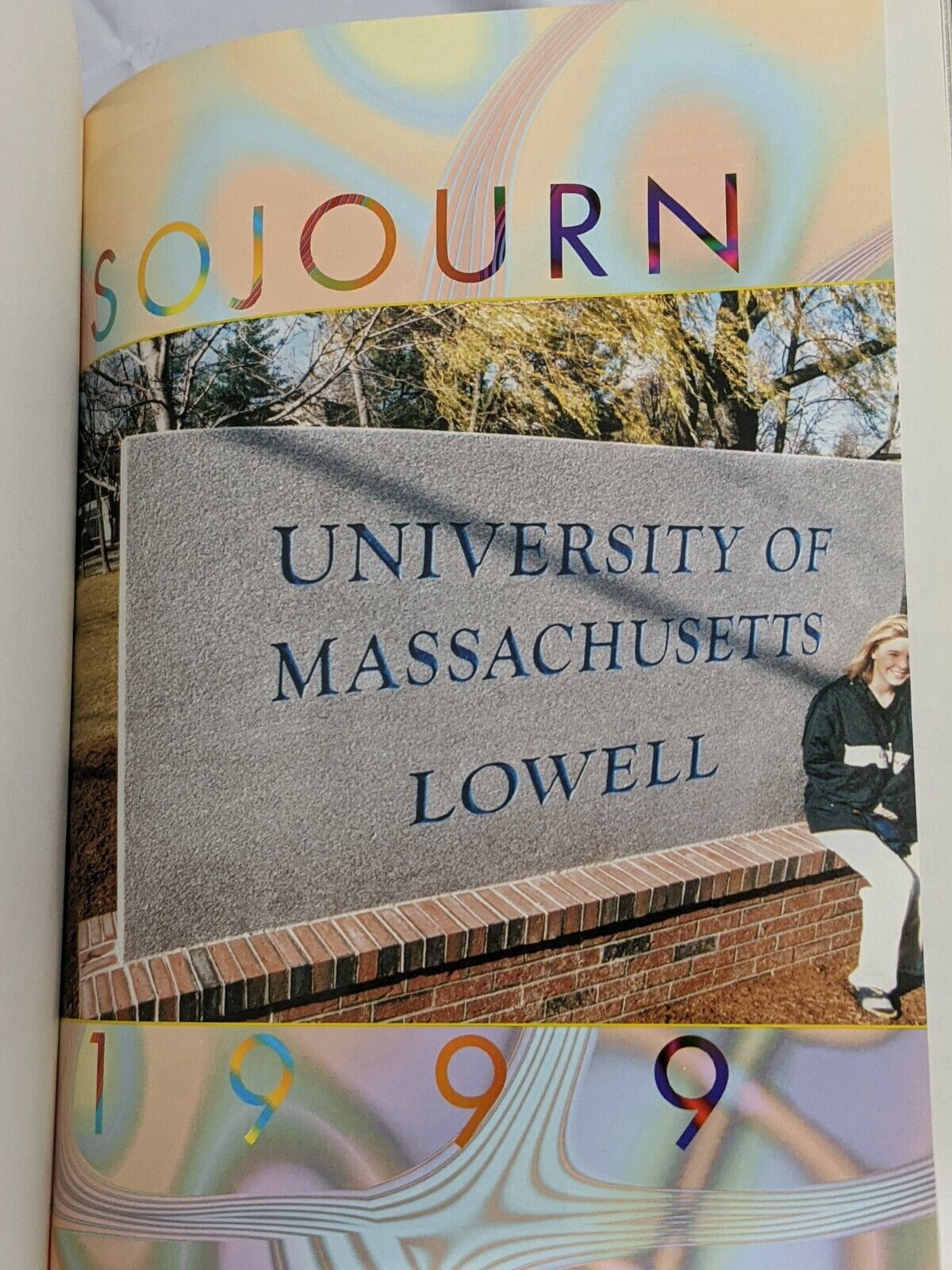 University of Massachusetts Lowell Sojourn College Year Book & Reunion Book