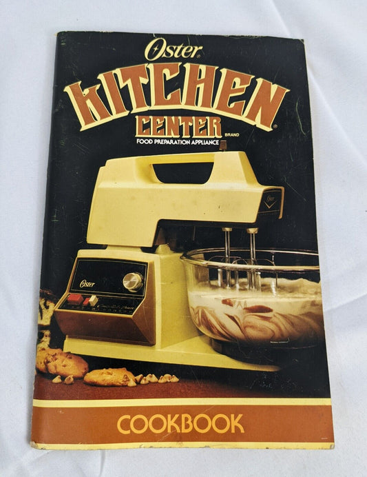 Vintage Oster Kitchen Center Food Preparation Appliance Cookbook