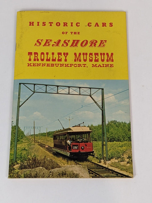 Historic Cars of the Seashore Trolley Museum Fifth Edition Second Printing Book